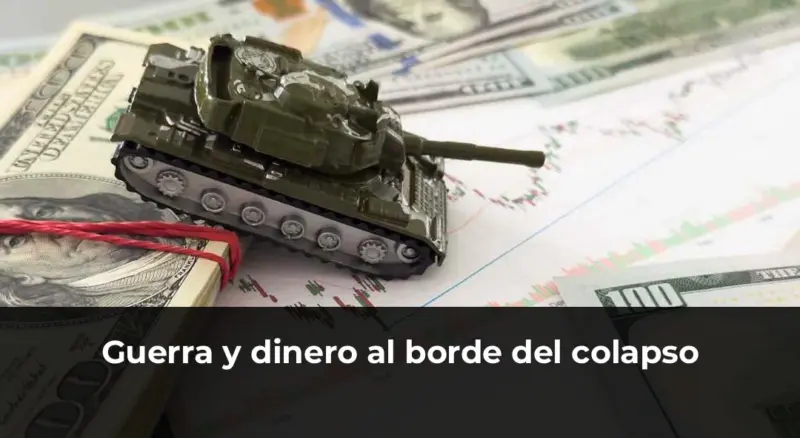 Guerra y crisis financiera, colapso económico