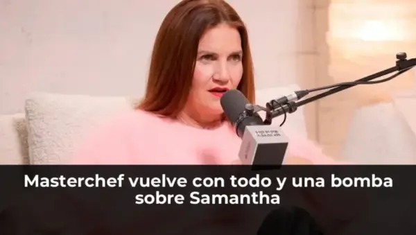 Masterchef returns with surprise about Samantha