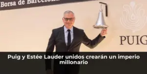 Puig y Estée Lauder unen fuerzas