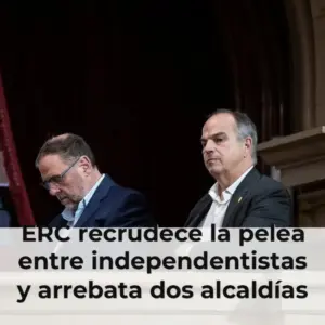 ERC recrudece la pelea entre independentistas y arrebata dos alcaldías a Junts con moción de censura