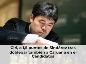 Giri, a 1,5 puntos de Sindárov tras doblegar también a Caruana en el Candidatos