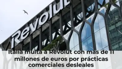 Italia multa a Revolut con más de 11 millones de euros por prácticas comerciales desleales