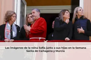 Las imágenes de la reina Sofía junto a sus hijas en la Semana Santa de Cartagena y Murcia