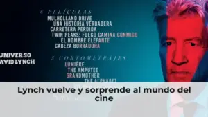Lynch vuelve y sorprende al mundo del cine